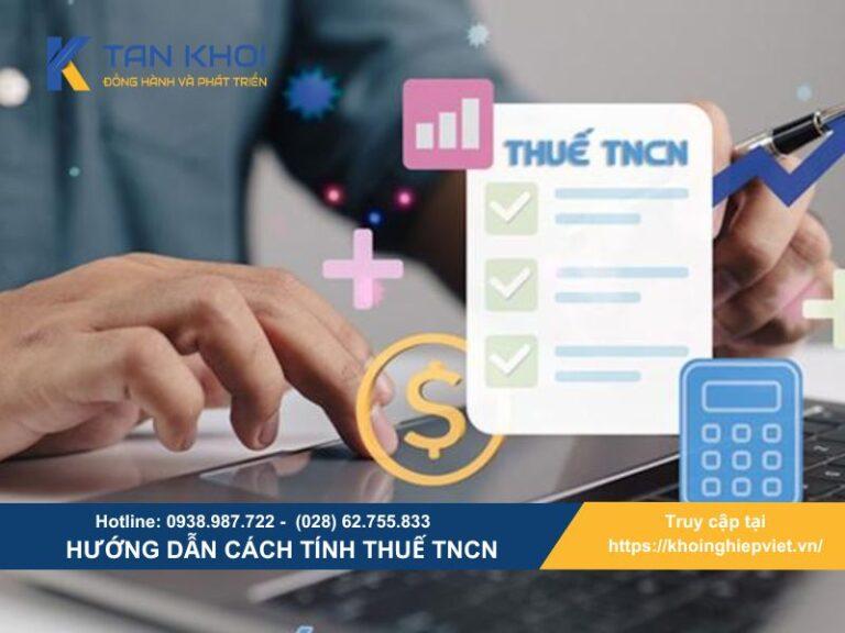 Hướng dẫn cách tính thuế TNCN